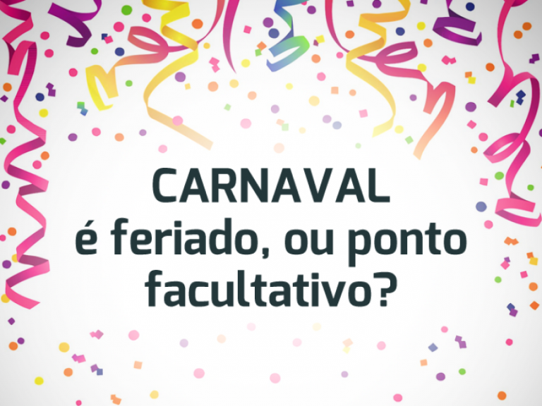 Afinal, Carnaval é feriado?