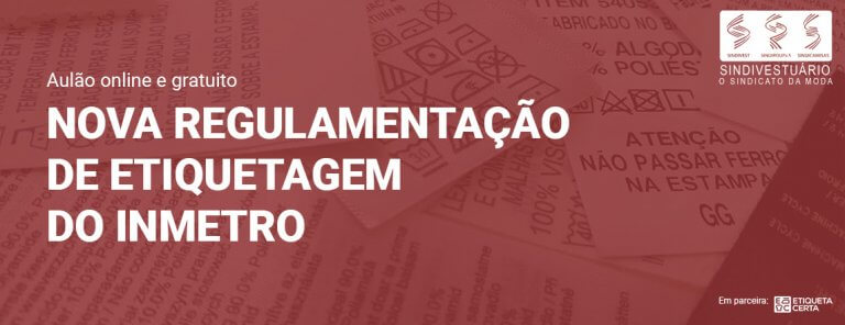 Saiba mais sobre a NOVA regulamentação sobre etiquetagem têxtil