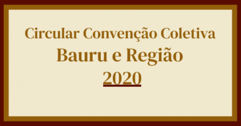Circular Convenção Coletiva Bauru e Região 2020